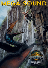 Filmplakat Jurassic World: Die Wiedergeburt - Mega Sound Vorstellung