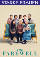 Filmplakat The Farewell - Starke Frauen
