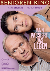 Filmplakat Dann passiert das Leben - Seniorenkino