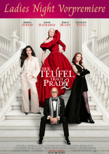 Filmplakat Ladies Night Vorpremiere mit Secco Frizzante & Man-Strip Show: Der Teufel trägt Prada 2
